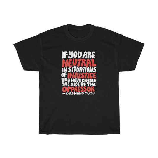 Neutral in Situations T Shirt
