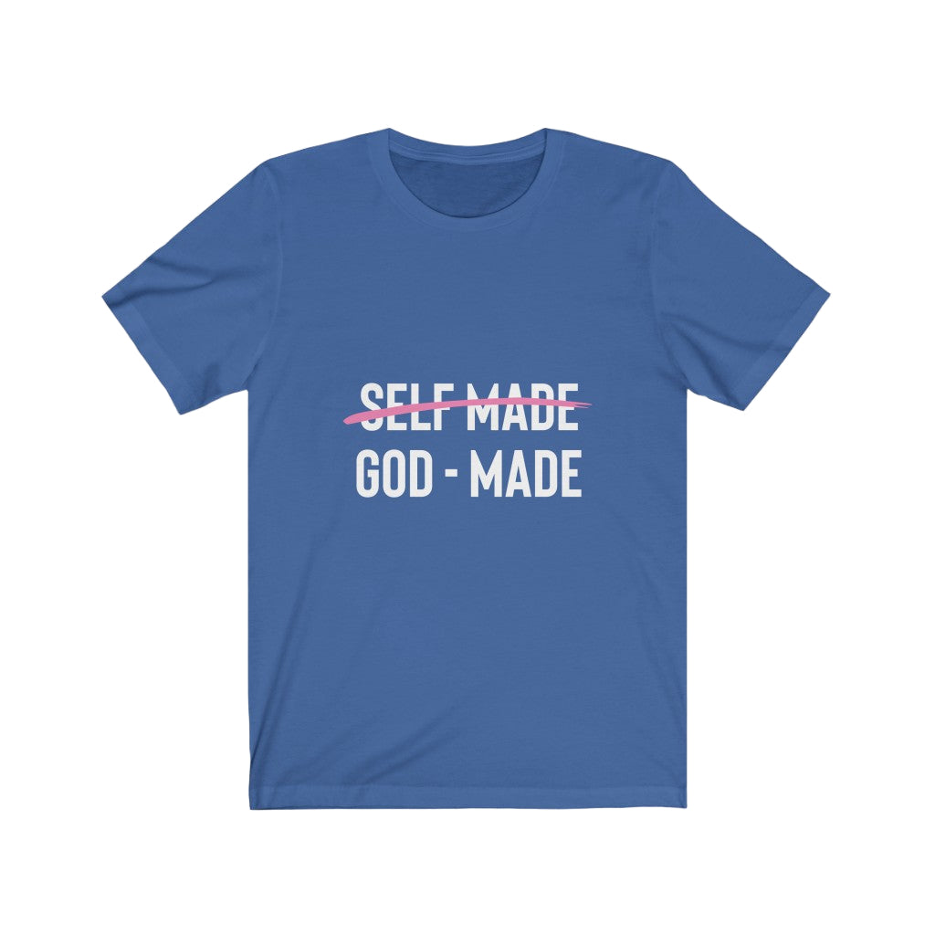 Self & God Made Tee Shirt